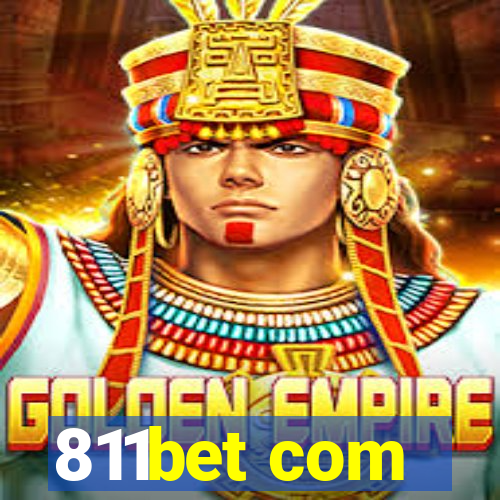 811bet com